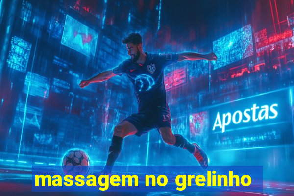 massagem no grelinho